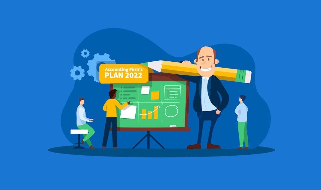 Developing Your Accounting Firm’s Plan for 2022