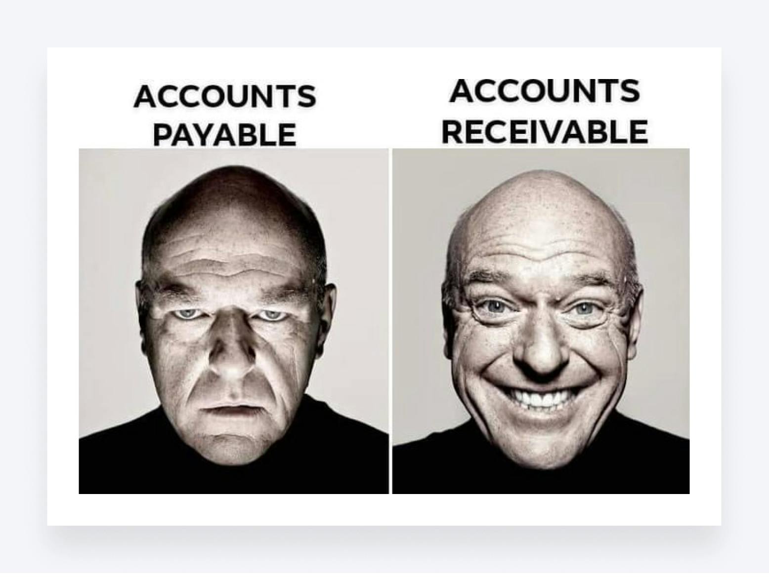 Accounting meme of the frequently mixed up accounts payable and accounts receivable terms