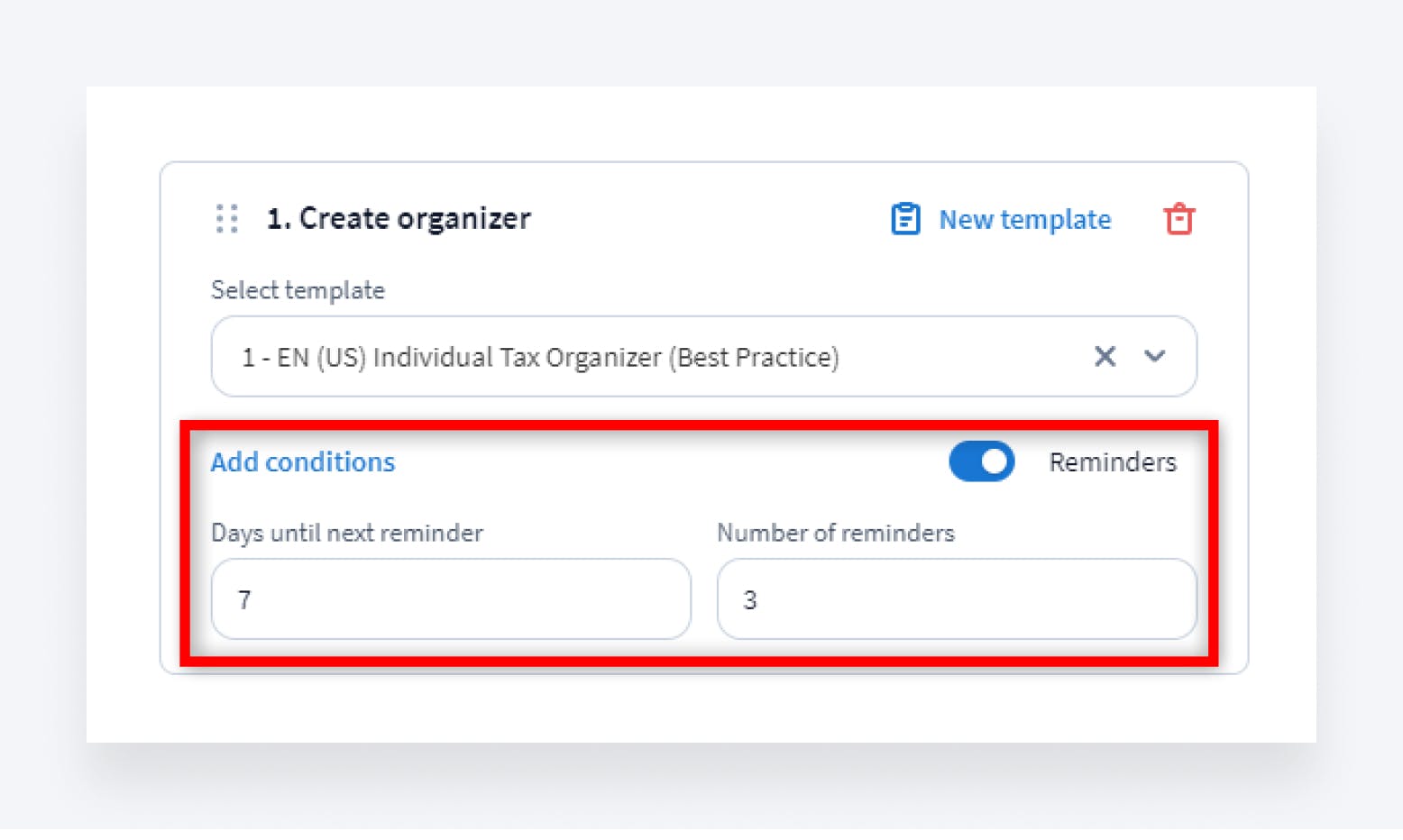 A “create organizer” screen with a template selected, reminders turned on and conditions displayed