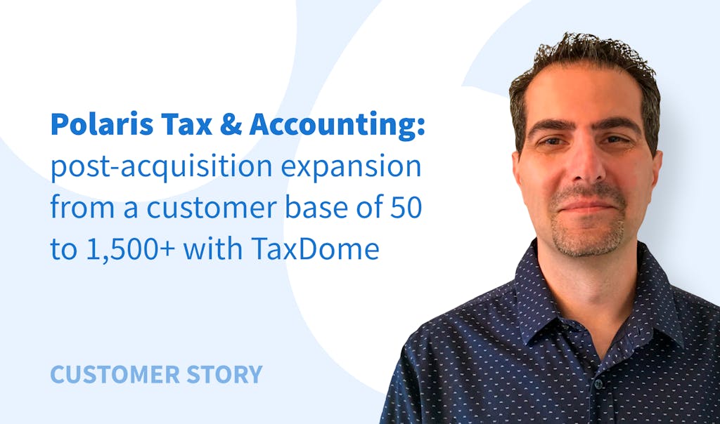 Polaris Tax & Accounting: post-acquisition expansion from a customer base of 50 to 1,500+