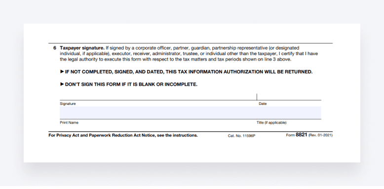 A screenshot of section six of IRS Form 8821.
