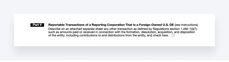 Part V of Form 5472 only applies to foreign-owned US disregarded entities.