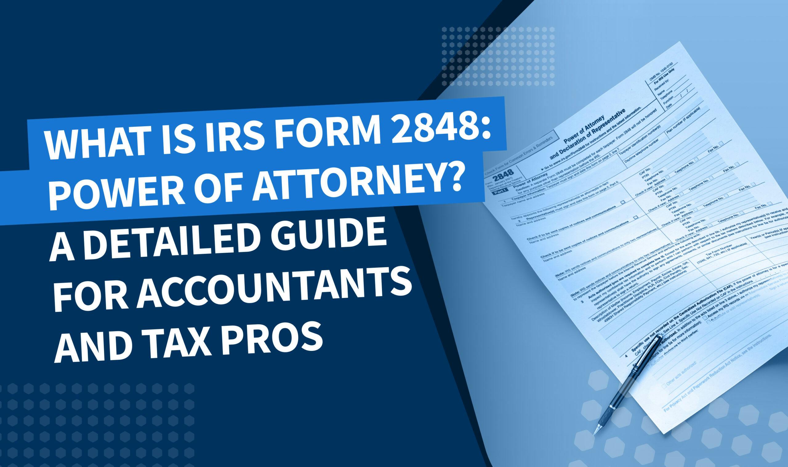 What is IRS Form 2848: power of attorney - Banner