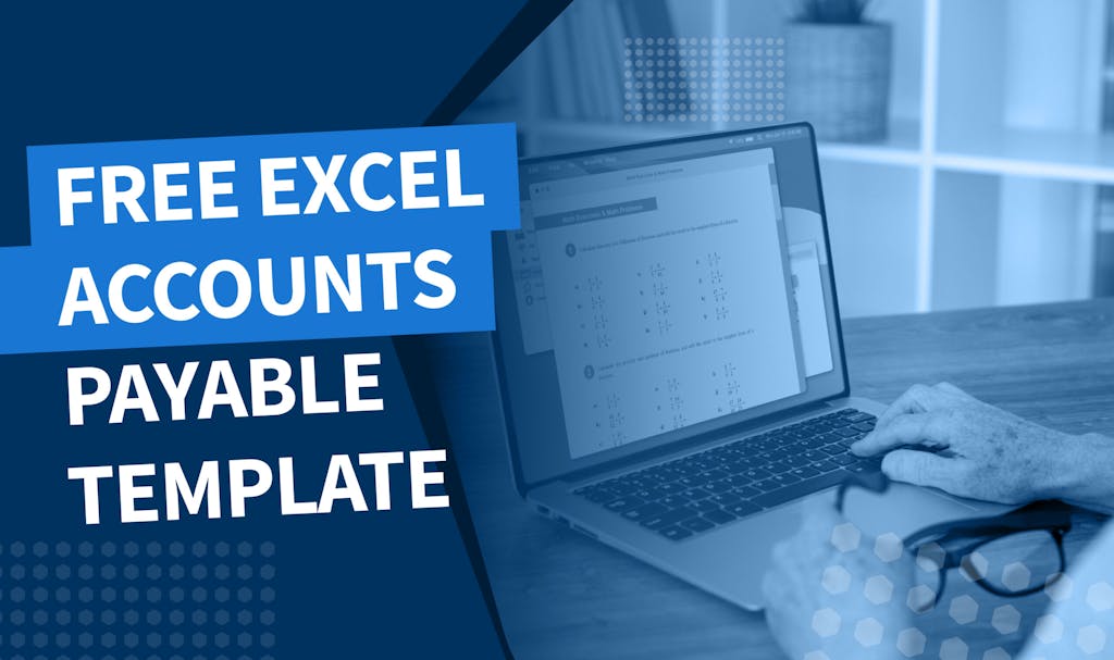 Free Excel accounts payable template for easily tracking your payables