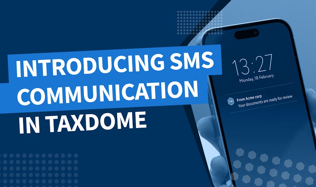 Introducing SMS (text messages) communication in TaxDome - Banner
