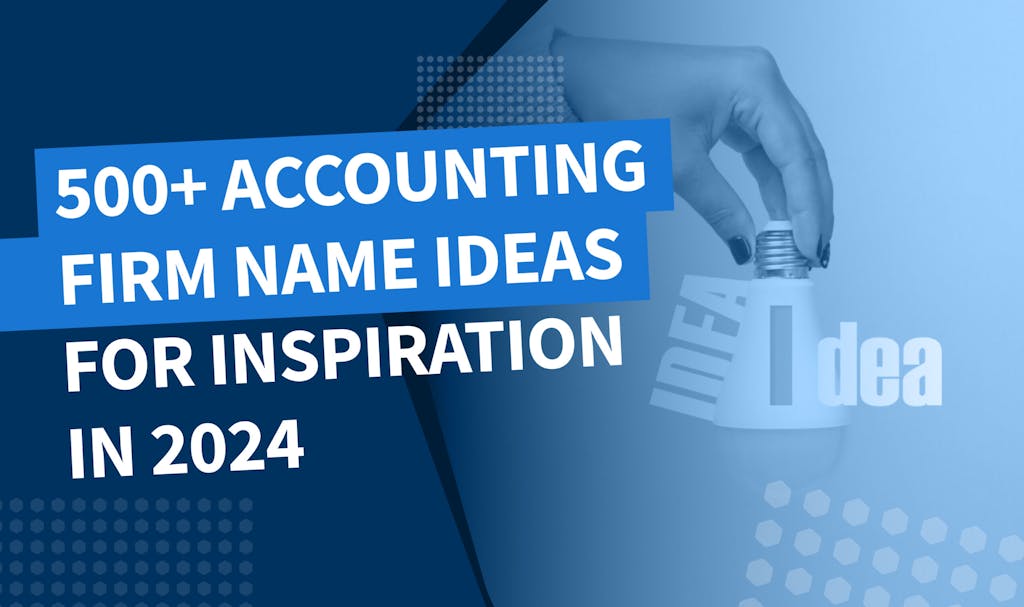 500+ accounting firm name ideas for inspiration in 2024 - Banner