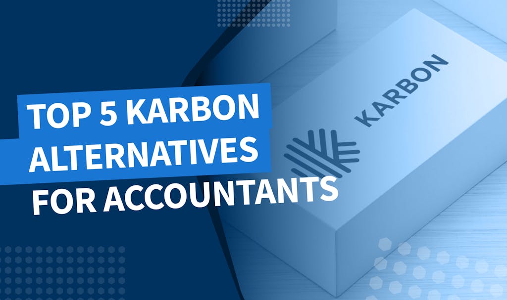 Top 5 Karbon alternatives for accounting practice management - Banner