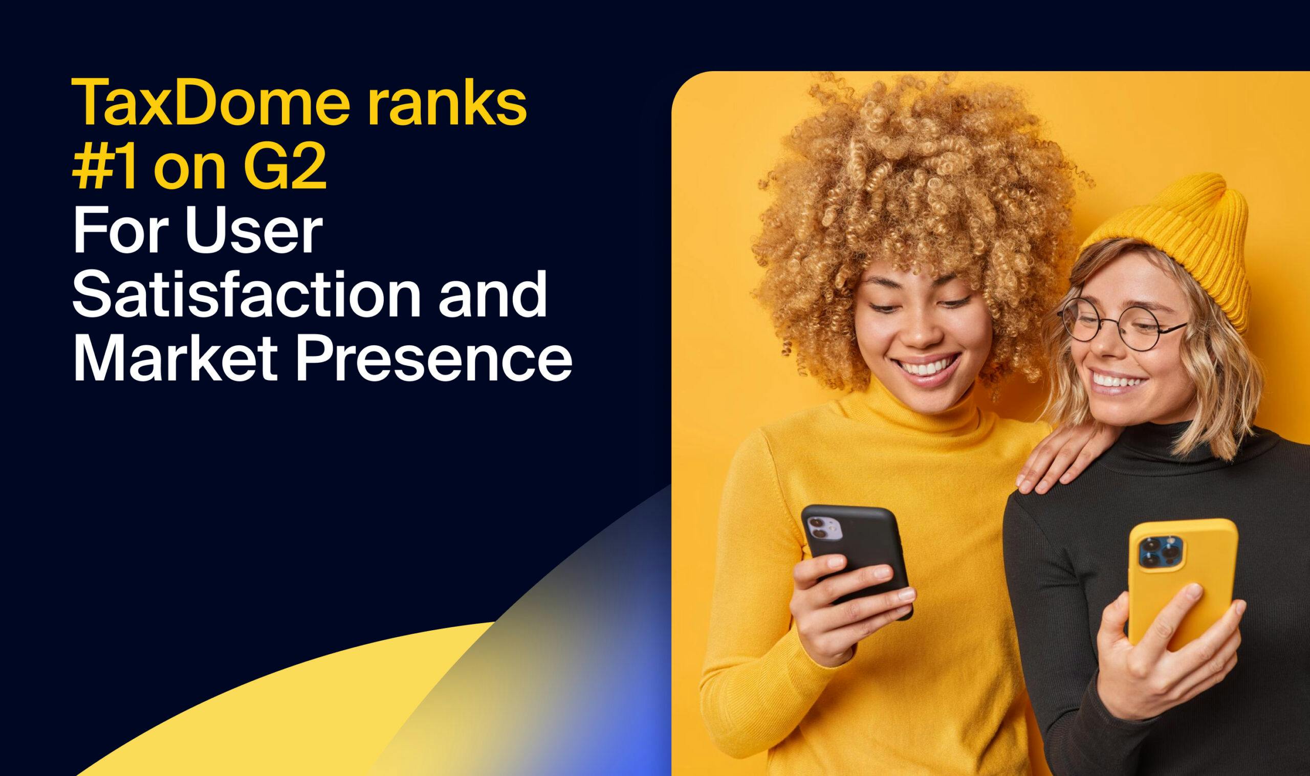 TaxDome ranks #1 on G2 for User Satisfaction - Banner