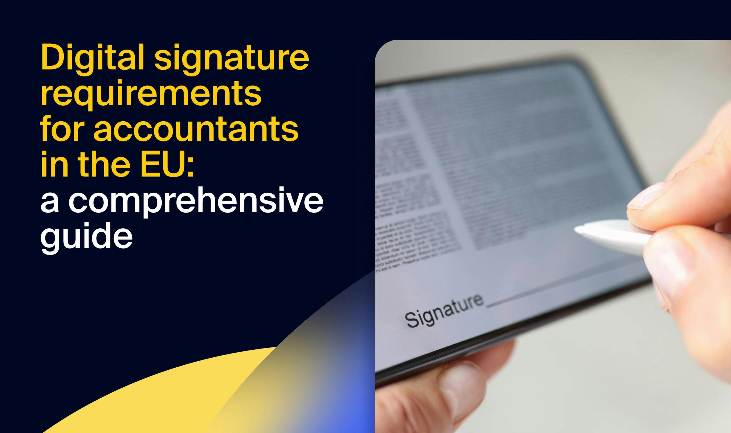 Digital signature requirements for accountants in the EU - Banner