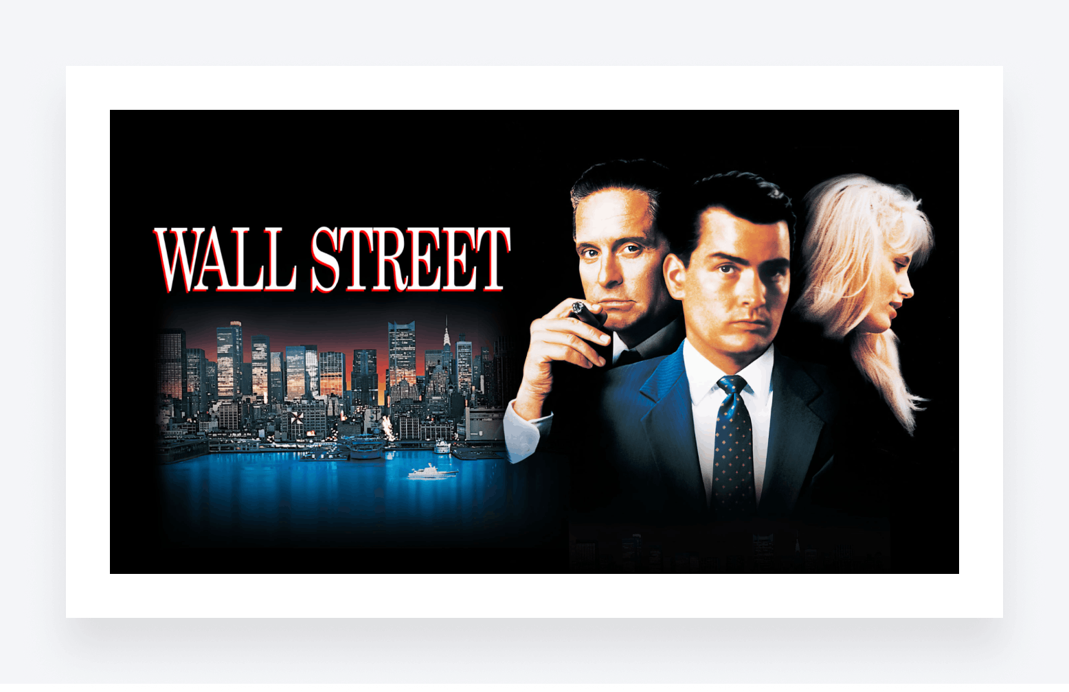 The move poster from the late 80s classic Wall Street.