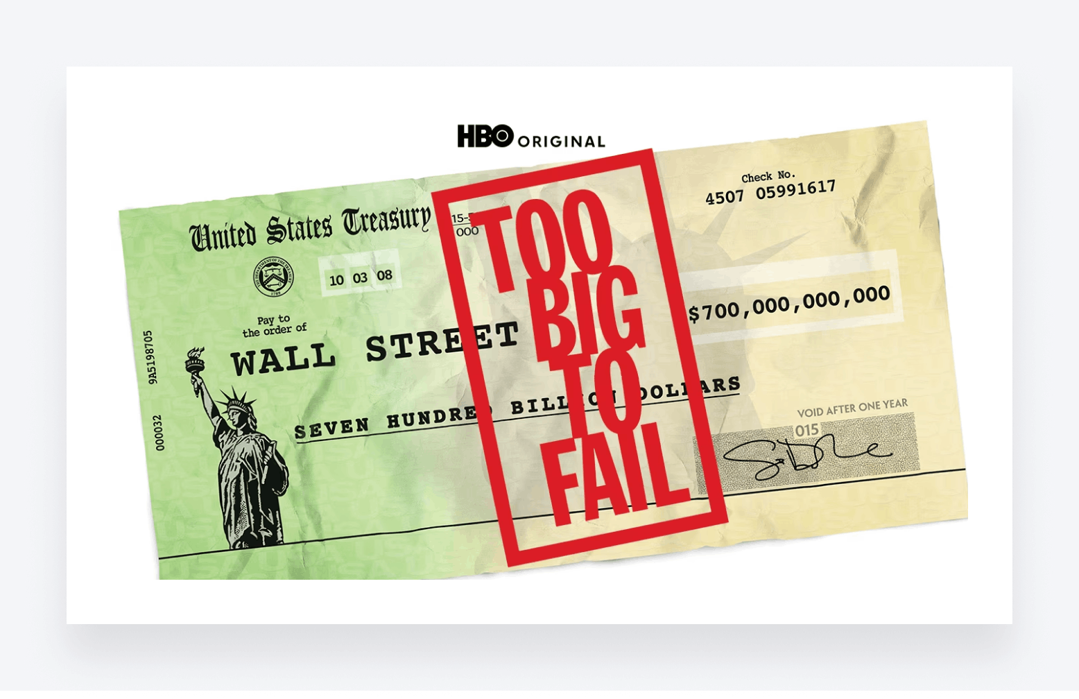 The Too Big to Fail movie poster, showing a check for $700 billion made out to Wall Street.