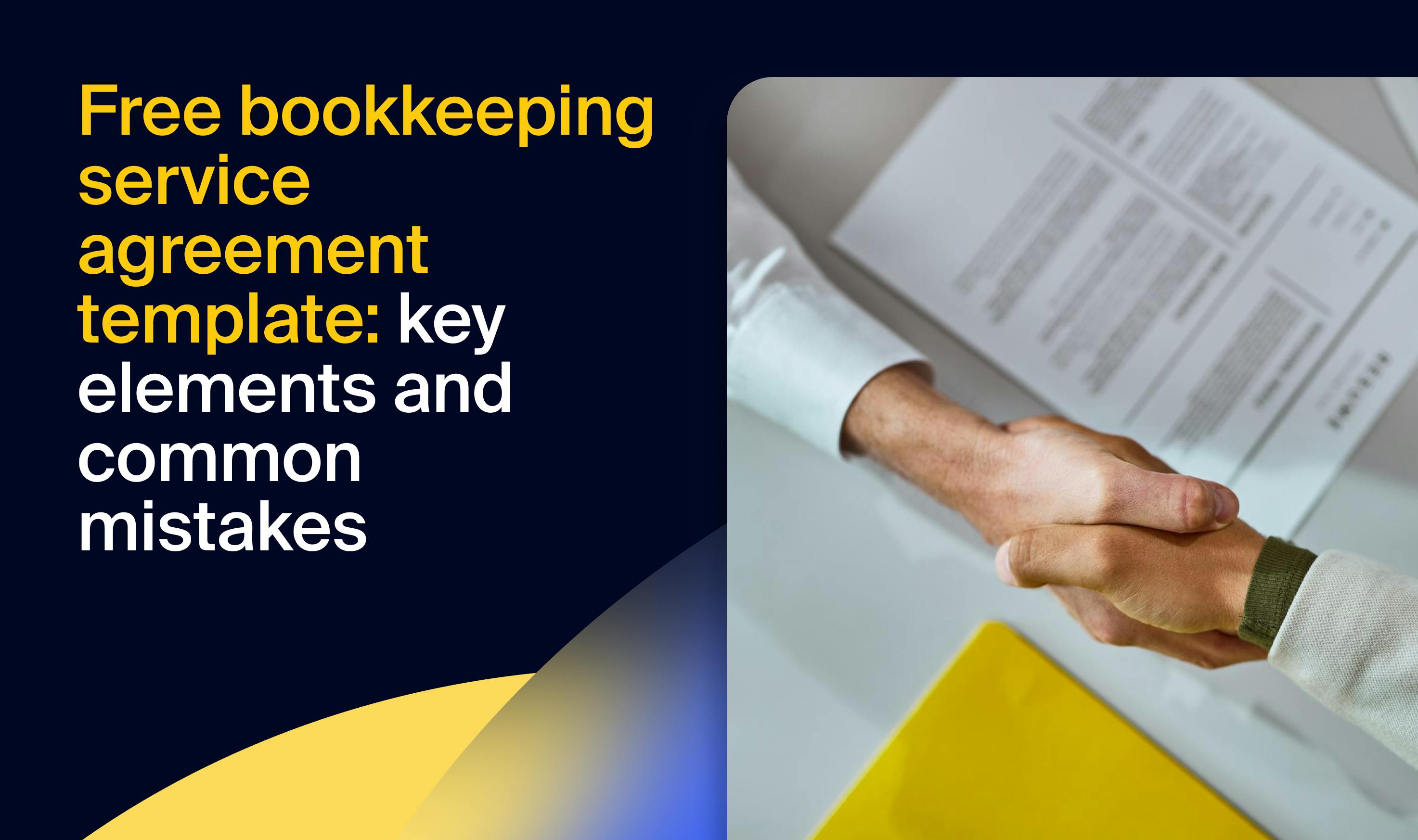 Free bookkeeping service agreement template: key elements and common