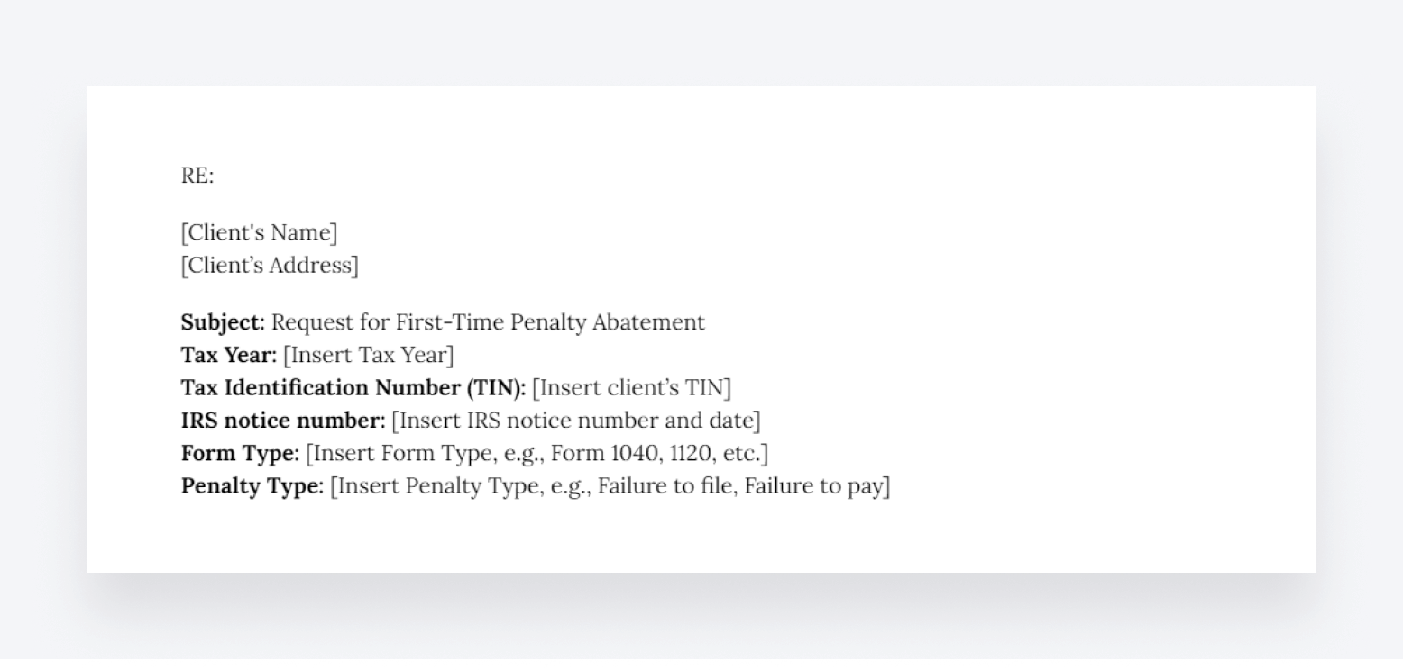 A screenshot showing the taxpayer information to include in a first-time penalty abatement letter.