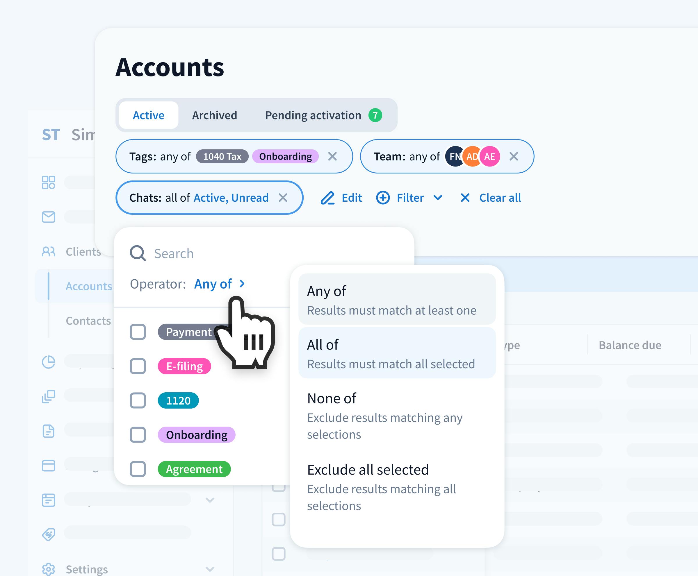 TaxDome's advanced filters allow user to select 'Any of,' 'All of,' 'None of,' or 'Exclude all selected' when filtering accounts.