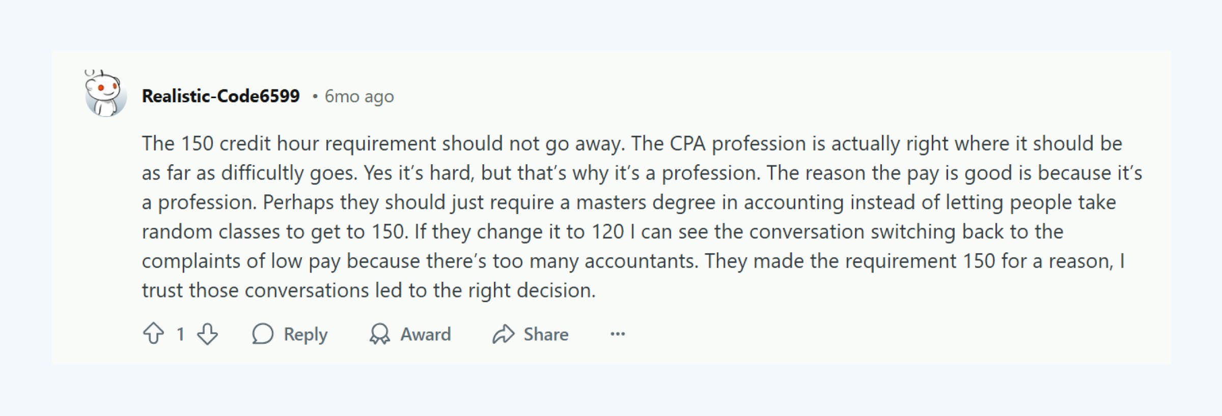 A Reddit poster defending the 150-hour rule for CPAs.